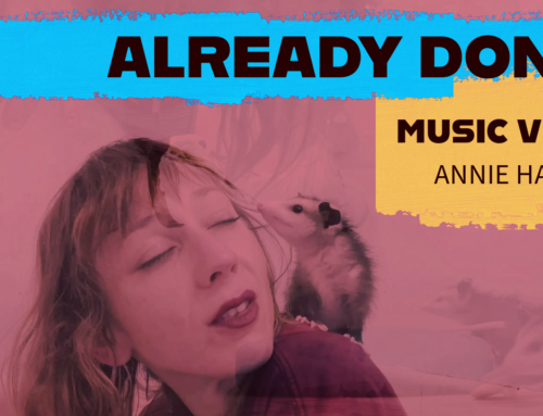 Already Done Official Music Video Annie Hardy